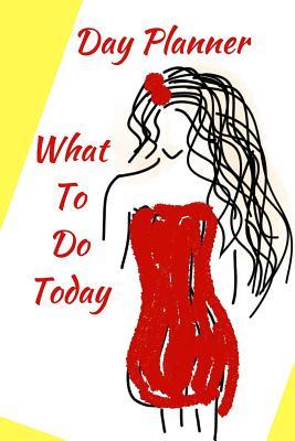 Read Day Planner What to Do Today: 150 Pages 6x9 Inches -  | PDF