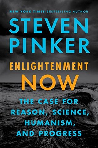 Read Enlightenment Now: The Case for Reason, Science, Humanism, and Progress - Steven Pinker file in ePub