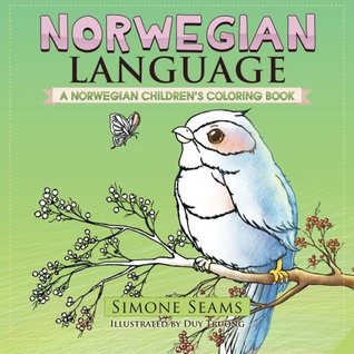 Download Norwegian Language: A Norwegian Children's Coloring Book - Simone Seams file in ePub