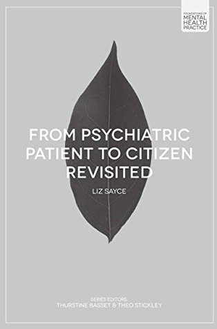 Download From Psychiatric Patient to Citizen Revisited (Foundations of Mental Health Practice) - L. Sayce file in ePub