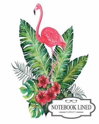 Read Online Notebook: Watercolor Flamingo Decorative Design: Notebook Journal Diary, 120 Pages, 8 X 10 (Notebook Lined, Blank No Lined) -  | PDF