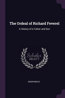 Download The Ordeal of Richard Feverel: A History of a Father and Son - Anonymous file in ePub