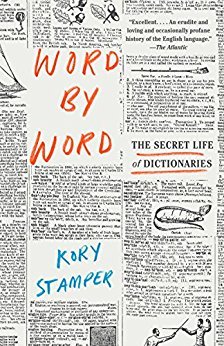 Read Word by Word: The Secret Life of Dictionaries - Kory Stamper | PDF
