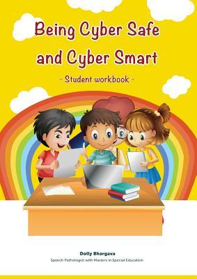 Download Being Cyber Safe and Cyber Smart - Student Workbook - Dolly Bhargava file in ePub