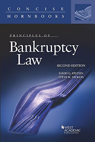 Read Principles of Bankruptcy Law (Concise Hornbook Series) - David Epstein file in PDF