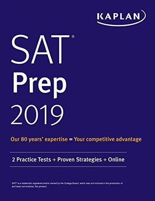 Full Download SAT Prep 2019: 2 Practice Tests   Proven Strategies   Online (Kaplan Test Prep) - Kaplan Test Prep file in ePub