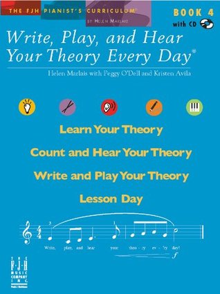 Full Download Write, Play, and Hear Your Theory Every Day, Book 4 - Helen Marlais | PDF