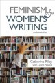 Read Feminism and Women's Writing: An Introduction - Catherine Riley and Lynne Pearce file in PDF