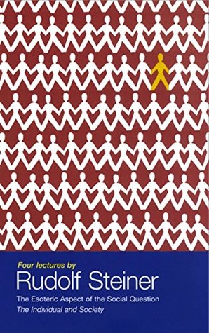 Read Esoteric Aspect of the Social Question (Individual and History) - Rudolf Steiner file in PDF