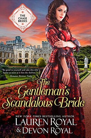 Full Download The Gentleman's Scandalous Bride: A Sweet & Clean Historical Romance - Lauren Royal | ePub