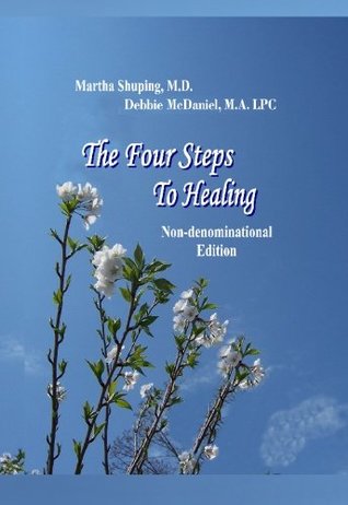 Read The Four Steps to Healing (Non-denominational) - Martha Shuping file in ePub