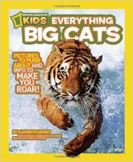 Full Download National Geographic Kids: Everything Big Cats Pictures to Purr About and Info to Make You Roar! By Elizabeth Carney [Paperback] - Elizabeth Carney file in ePub