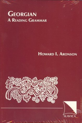 Full Download Georgian: A Reading Grammar : Corrected Edition - Howard I. Aronson file in ePub