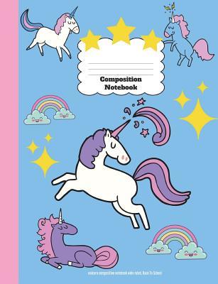 Download Unicorn Composition Notebook Wide Ruled, Back to School: Wide Ruled Lined Pages Book (7.44 X 9.69) -  | PDF