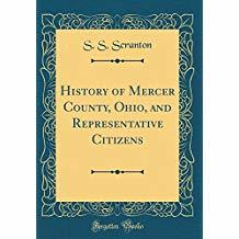 Full Download History of Mercer County, Ohio, and Representative Citizens, Volume 1 - S S Scranton file in ePub