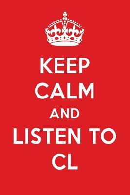 Read Online Keep Calm and Listen to CL: CL Designer Notebook -  file in PDF