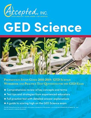 Read GED Science Preparation Study Guide 2018-2019: GED Science Workbook and Practice Test Questions for the GED Exam - Accepted Inc. Exam Prep Team | ePub