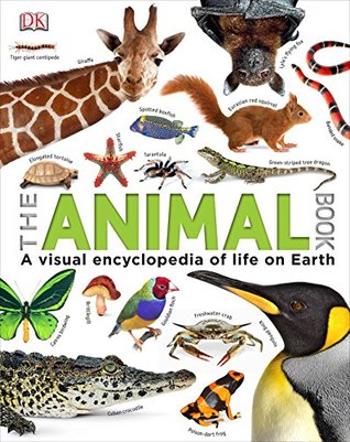 Download The Animal Book: A Visual Encyclopedia of Life on Earth (Reference) - DK Publishing file in PDF
