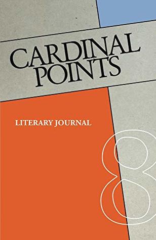 Download Cardinal Points Journal. Vol. 8: The Literary Journal of the Slavic Studies Department, Brown University - Boris Dralyuk | ePub