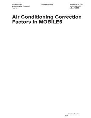 Read Air Conditioning Correction Factors in Mobile6 - United States Environmenta Agency (Epa) file in ePub