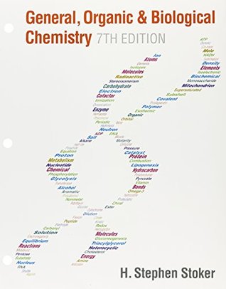 Read Online Bundle: General, Organic, and Biological Chemistry, Loose-Leaf Version, 7th   LMS Integrated for OWLv2 with MindTap Reader, 1 term (6 months) Printed Access Card - H. Stephen Stoker file in ePub