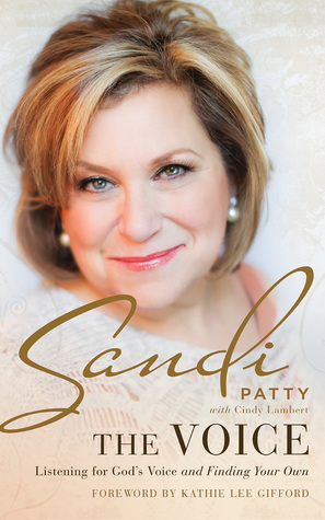 Read The Voice: Listening for God's Voice and Finding Your Own - Sandi Patty | ePub
