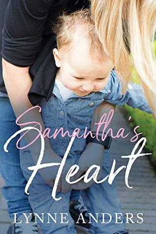Full Download Samantha's Heart: The Forrest Series, Book 3 (Volume 3) - Lynne Anders | PDF