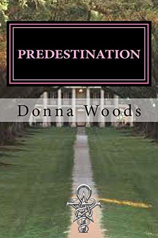 Download Predestination (Huntress of the Succubi Book 3) - Donna Woods | ePub