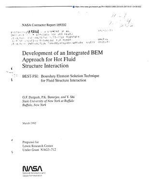 Read Development of an Integrated Bem Approach for Hot Fluid Structure Interaction: Best-Fsi: Boundary Element Solution Technique for Fluid Structure Interaction - National Aeronautics and Space Administration file in ePub