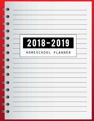Read 2018-2019 Homeschool Planner: Homeschooling, Lesson Plan and Record Book, Lesson Plan Book for Teachers, Teacher Lesson, Classroom Organization (August 2018-December 2019) -  | PDF