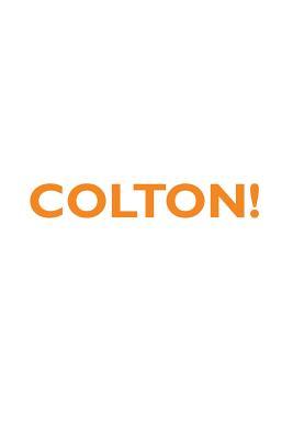 Download COLTON! Affirmations Notebook & Diary Positive Affirmations Workbook Includes: Mentoring Questions, Guidance, Supporting You - Affirmations World | ePub