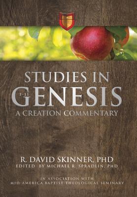Full Download Studies in Genesis 1-11: A Creation Commentary - R. David Skinner | ePub