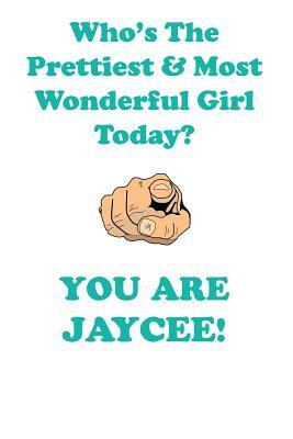 Read JAYCEE is The Prettiest Affirmations Workbook Positive Affirmations Workbook Includes: Mentoring Questions, Guidance, Supporting You - Affirmations World file in PDF