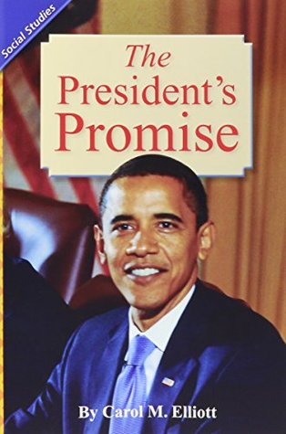 Read Reading 2011 Content Literacy Reader Grade 4 Week 2 Unit 5 the Presidents Promise - Scott Foresman file in PDF