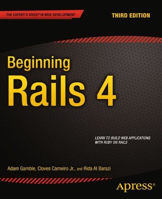 Download Beginning Rails 4 (The Expert's Voice in Web Development) - Adam Gamble file in ePub