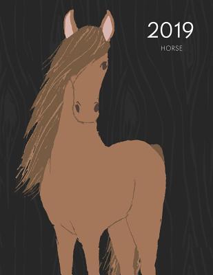 Read Online 2019 Horse: Dated Weekly Planner with to Do Notes & Horse Quotes & Facts - Chestnut -  | PDF