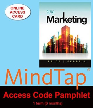 Download MindTap access code for Pride/Ferrell's Marketing 2016, 18th Edition - Pride file in PDF