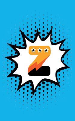Read Superhero Comic Book 'z' Monogram Journal (Compact Edition): Personalized Blank Lined Notebook Customized for Names Starting with Initial Letter Z -  | ePub