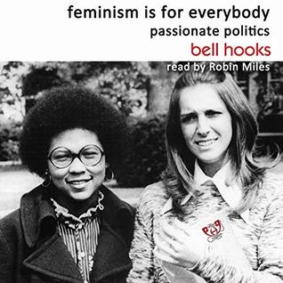 Download Feminism is for Everybody: Passionate Politics - bell hooks file in ePub