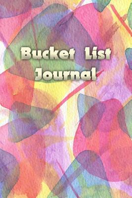 Read Bucket List Journal: Create and Record Your 100 Bucket List Ideas, Goals, and Dreams to Live an Inspired Life with This Handy 6x9 Journal V41 -  | ePub