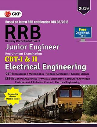 Download RRB (Railway Recruitment Board) 2019 - Junior Engineer CBT -I & II - Electrical Engineering - GKP | PDF
