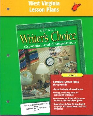 Full Download Writer's Choice Lesson Plans West Virginia Edition Grade 8 2001 - McGraw-Hill Companies, Inc. | ePub