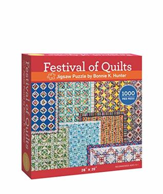Read Online Festival of Quilts Jigsaw Puzzle by Bonnie K. Hunter: 1000 Pieces, Dimensions 28” x 20” - Bonnie K. Hunter | PDF