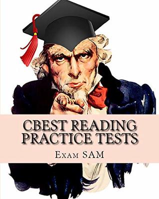 Download CBEST Reading Practice Tests: CBEST Test Preparation Reading Study Guide - Exam SAM | PDF