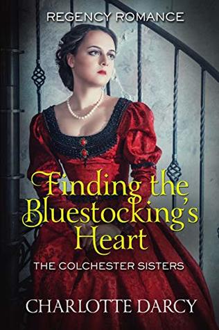 Download Finding the Bluestockings Heart (The Colchester Sisters Book 3) - Charlotte Darcy file in ePub