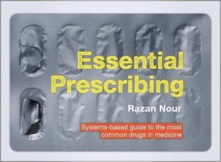 Full Download Essential Prescribing: Systems-based guide to the most common drugs in medicine - Razan Nour file in PDF