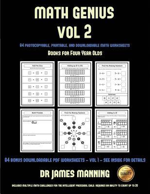 Full Download Books for Four Year Olds (Math Genius Vol 2): This Book Is Designed for Preschool Teachers to Challenge More Able Preschool Students: Fully Copyable, Printable, and Downloadable - James Manning | ePub
