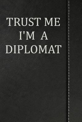 Full Download Trust Me I'm a Diplomat: Isometric Dot Paper Drawing Notebook 120 Pages 6x9 -  file in ePub