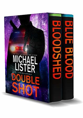Full Download Double Shot: Two John Jordan Mystery Thrillers - Michael Lister | PDF