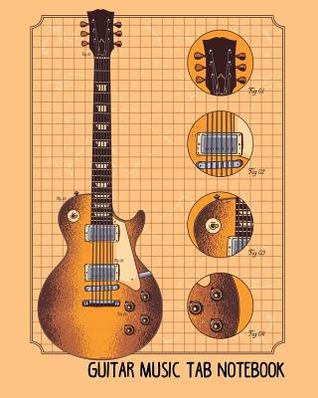 Download Guitar Music Tab Notebook: Blank Guitar Tablature Tabs Notebook - 110 Pages of Guitar Tabs - Kyra Vexel | ePub